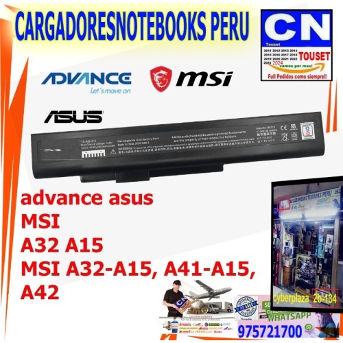 BATERIA ADVANCE MSI ASUS A42-A15 A32-A15 A41-A15 A42-H36 A6400 CR640 CX64 E7222 E6227 E6234 E6228 BATERIA ADVANCE MSI ASUS A42-A15 A32-A15 A41-A15 A42-H36 A6400 CR640 CX64 E7222 E6227 E6234 E6228