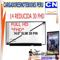 PANTALLA 14.0 30 PINES FHD 1920*1080 REDUCIDO N140HCA-EAC PANTALLA 14.0 30 PINES FHD 1920*1080 REDUCIDO N140HCA-EAC