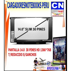 PANTALLA 14.0 REDUCIDA 30 PINES HD 1366 X 768 SIN GANCHOS PANTALLA 14.0 REDUCIDA 30 PINES HD 1366 X 768 SIN GANCHOS